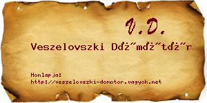 Veszelovszki Dömötör névjegykártya